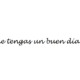 Have a Good Day in Spanish